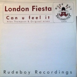 London Fiesta - Can U Feel It 