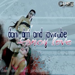 Dani DM & Javi Cube - Fancy Love