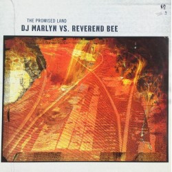 DJ Marlyn vs. Reverend Bee ‎– The Promised Land 