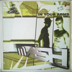 Mash ‎– In Your Arms