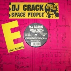  DJ Crack ‎– Space People (The Remixes) 