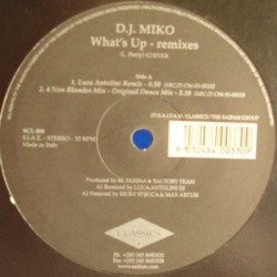 DJ Miko - What's Up (ORIGINAL Y REMIX SOLAR SYSTEM¡¡ MUY BUENO¡¡)