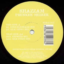 Shazzam ‎– Phunkee Muzeek 