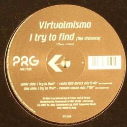 Virtualmismo ‎– I Try To Find (The Distance) 