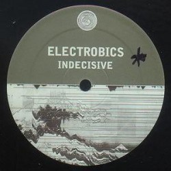 Electrobics ‎– Indecisive