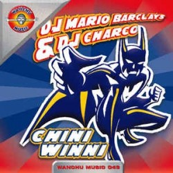 DJ Mario Barclays & DJ Charco ‎– Chini Winni