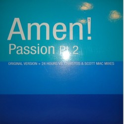 Amen! UK - Passion Pt. 2(CLÁSICO DE LOS 90,NUEVO)