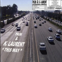 Pain & K.Laurent - This Way(CABROTE CARA B + HARDSTYLE CARA A¡¡)