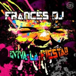 Frances Dj - Viva La Fiesta