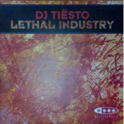DJ Tiësto – Lethal Industry (2 MANO,EN PERFECTO ESTADO)
