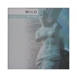 Milo – Jungle Of Mirror (CLÁSICO TECHNO¡¡ INCLUYE REMIX HARDSTYLE)