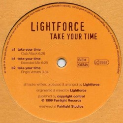 Lightforce – Take Your Time (NUEVO,MELODIA MUY CONOCIDA  DEL 99¡¡)