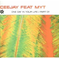 Ceejay  feat Myt – One Day In Your Life