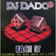 DJ Dado – Face It (BOMBAZO¡¡)