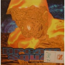 Dream Squad - Flow With The Fantasy Dream Squad – Flow With The Fantasy 