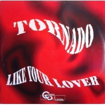 Tornado  With Alex Carrera – Like Your Lover 
