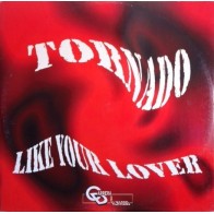 Tornado  With Alex Carrera – Like Your Lover 