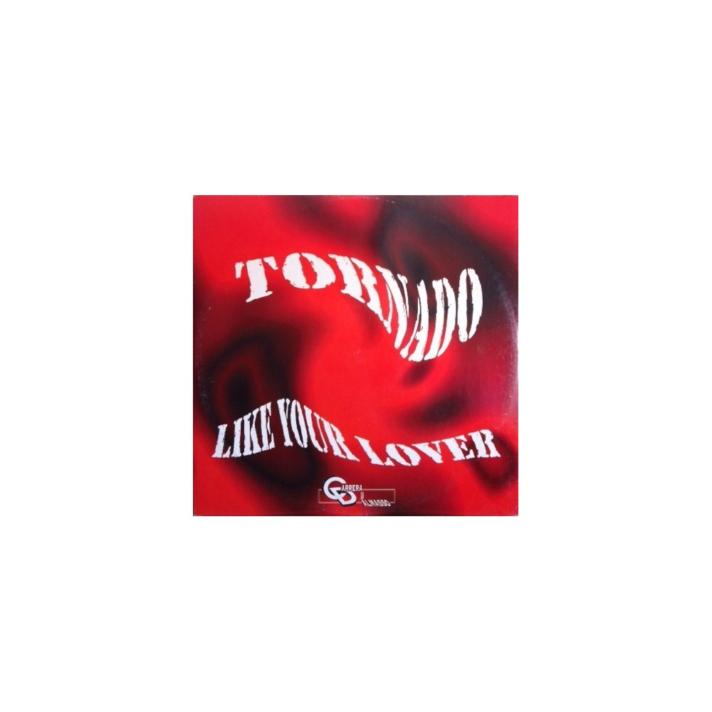Tornado  With Alex Carrera – Like Your Lover 