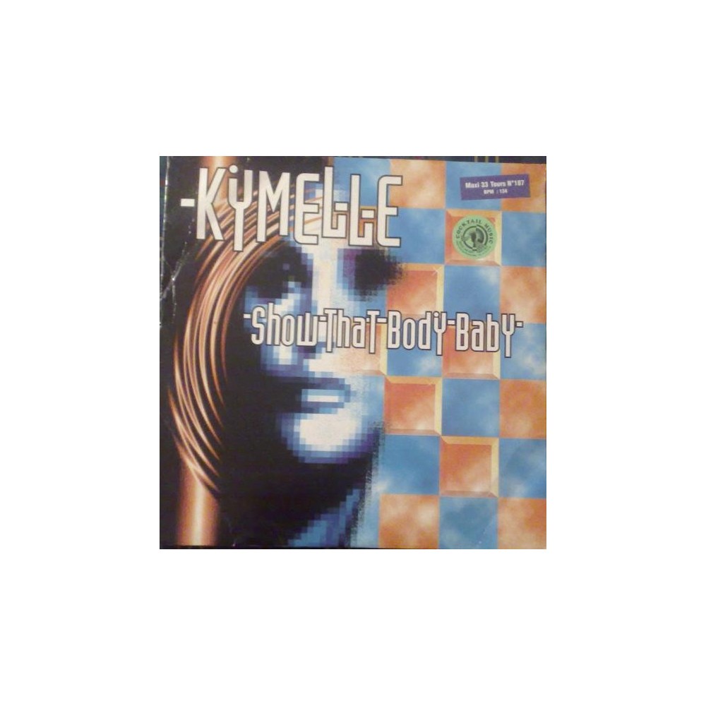 Kymelle – Show That Body Baby 