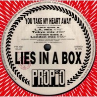 Lies In A Box – You Take My Heart Away