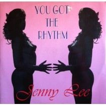 Jenny Lee – You Got The Rhythm (BOMBAZO¡)