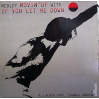 DJ Black  – Medley Movin Up With If You Have Let Me Down