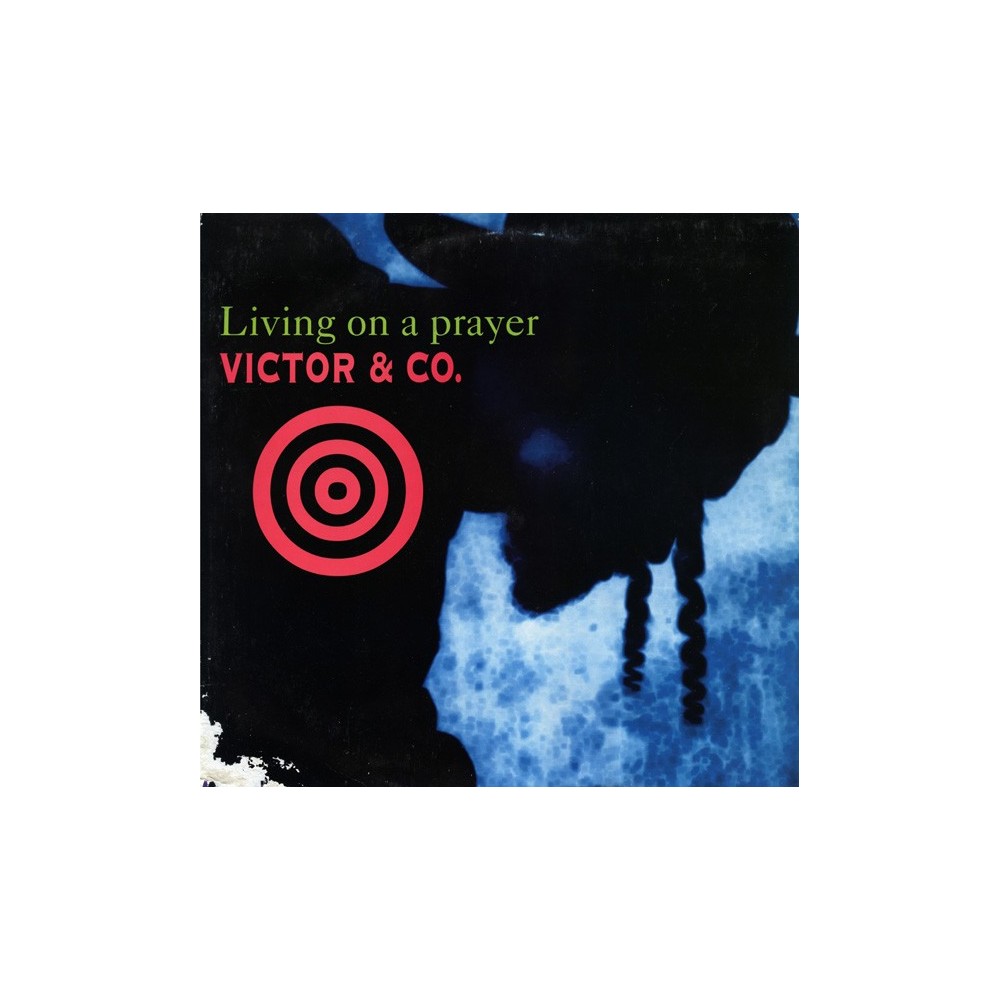 Victor & Co – Living On A Prayer