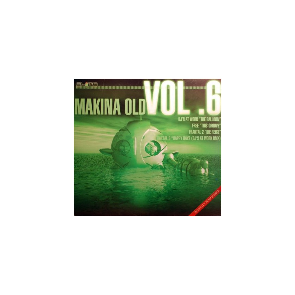 Makina Old EP Vol. 6 