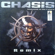 Chasis – Welcome To The Future (Remix) 