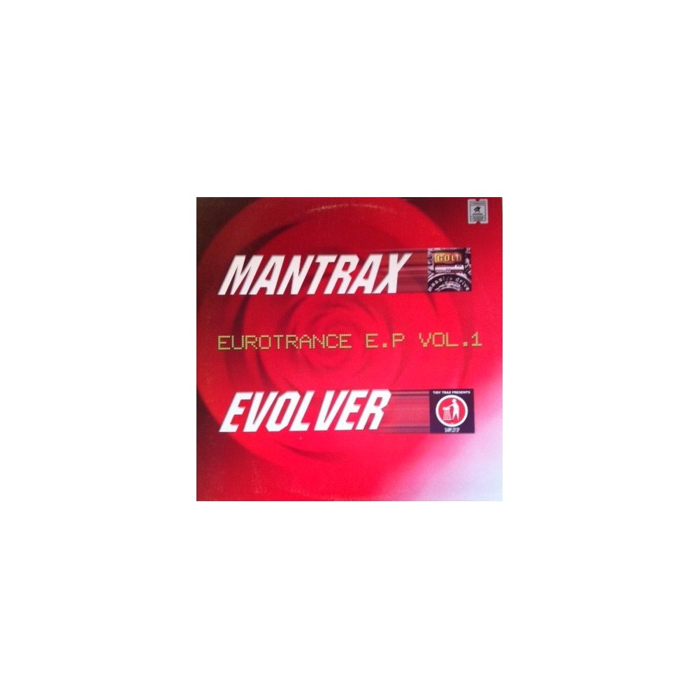 Eurotrance Ep Vol.1 - Mantrax / Evolver