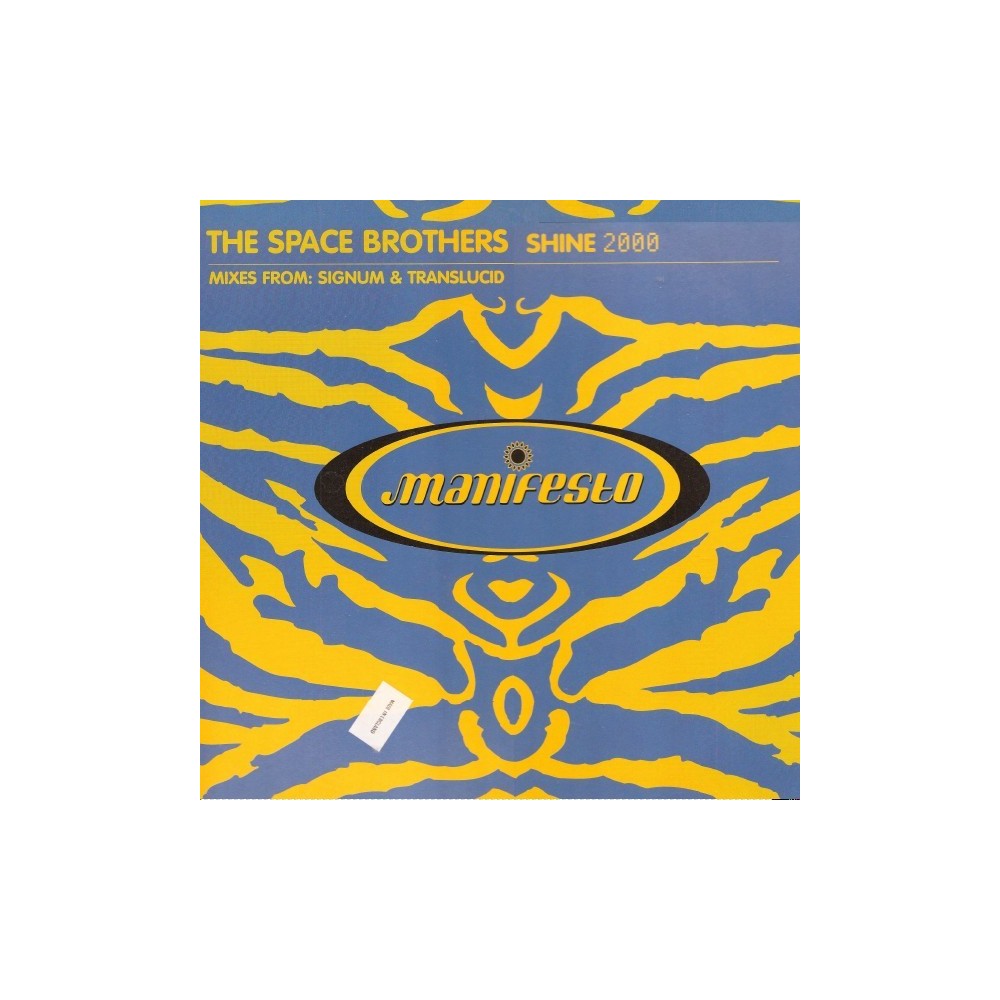 The Space Brothers, The – Shine 2000 (Remixes Signum) 