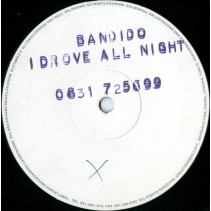Bandido – I Drove All Night 