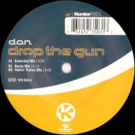 DONS – Drop The Gun (BASE REMEMBER DEL 97)