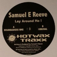 Samuel E Reeve – Lay Around Ho