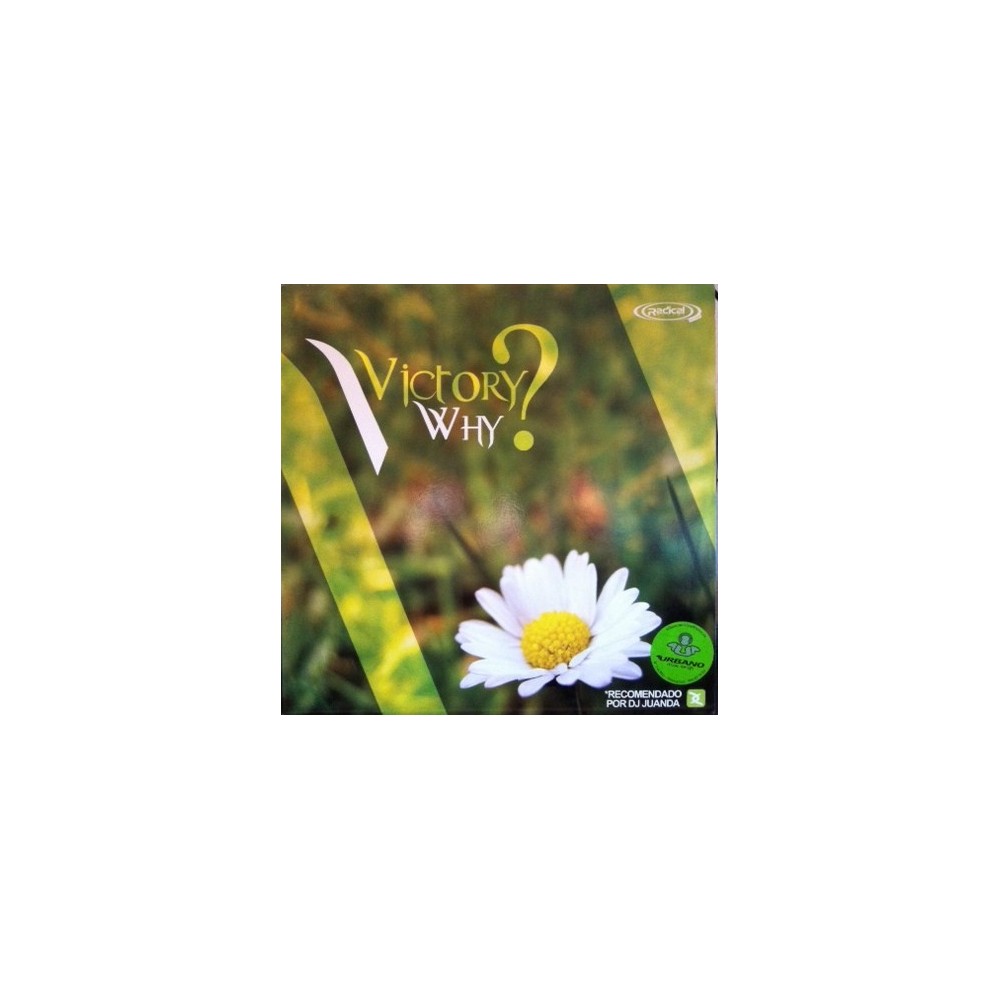 Victory  – Why (RADICAL RECORDS)