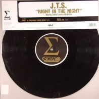 JTS – Right In The Night