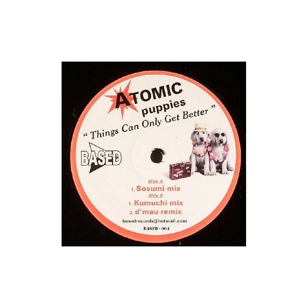 Atomic Puppies – Things Can Only Get Better 