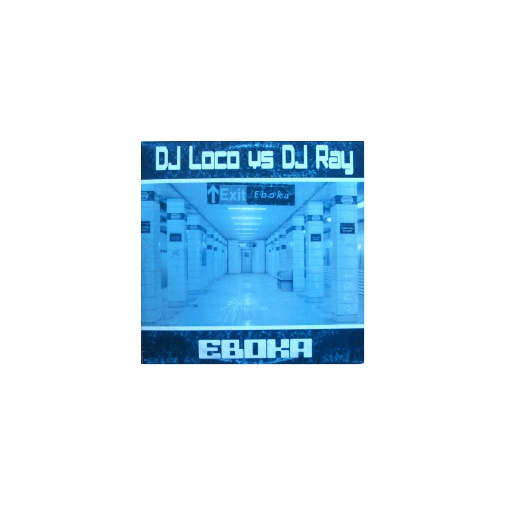 DJ Loco  vs. DJ Ray – Eboka 