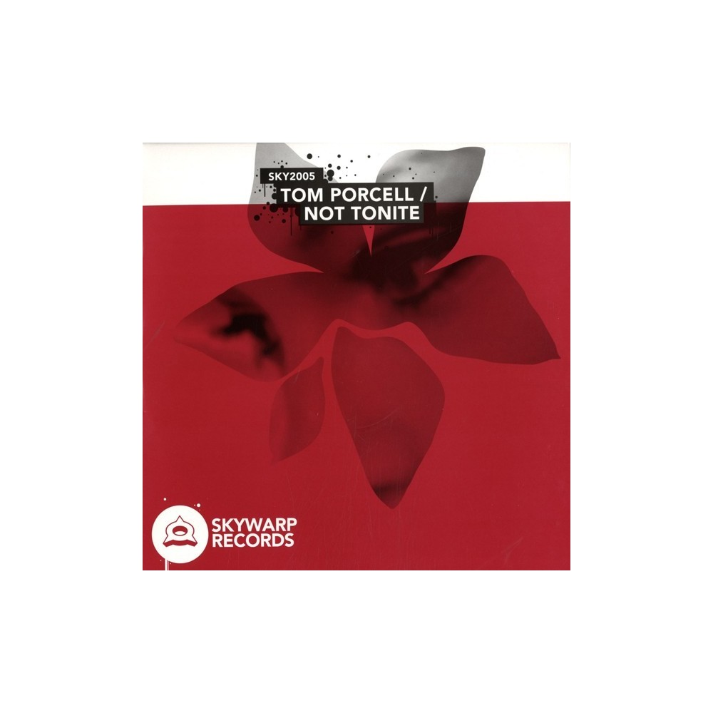 Tom Porcell – Not Tonite 