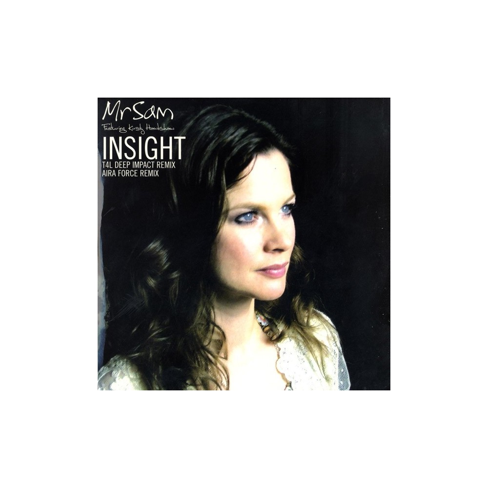 Mr Sam Feat. Kirsty Hawkshaw – Insight