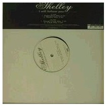 Shelley - I Will Follow You 