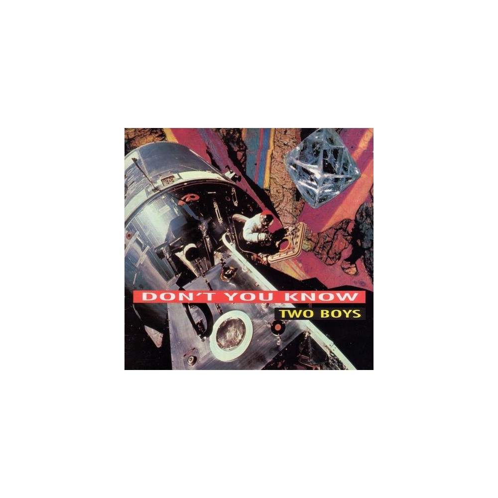 Two Boys – Don't You Know 