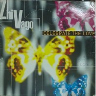 Zhi-Vago – Celebrate The Love (TEMAZO¡¡)