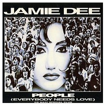 Jamie Dee – People (Everybody Needs Love) 