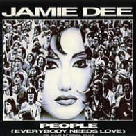 Jamie Dee – People (Everybody Needs Love) 