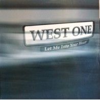 West One – Let Me Into Your Heart 