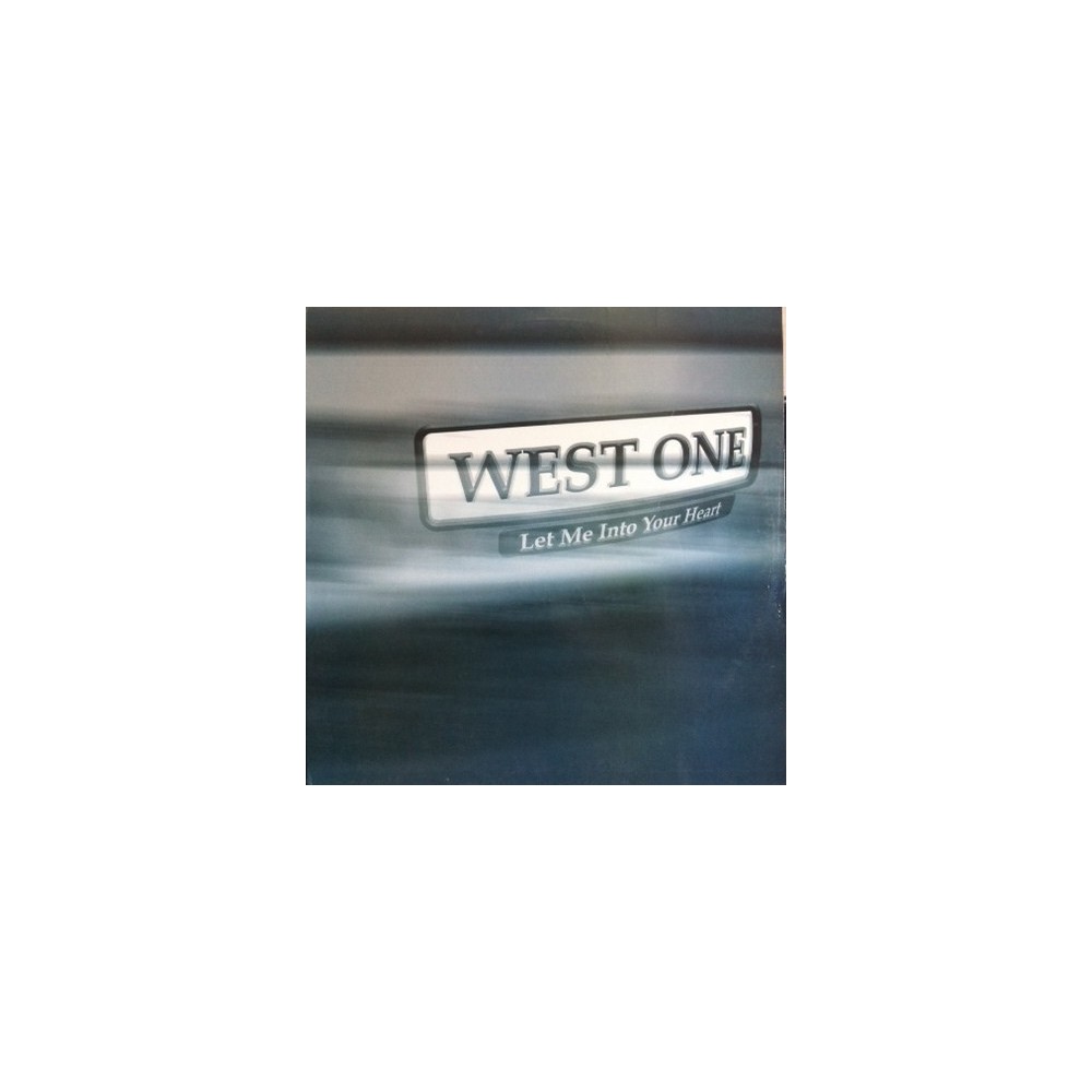 West One – Let Me Into Your Heart 