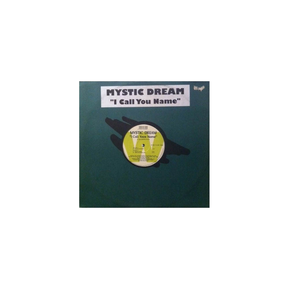 Mystic Dream – I Call Your Name 