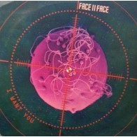 Face II Face – I Want You 