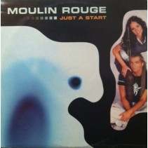 Moulin Rouge – Just A Start 